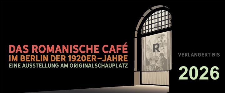Das Romanische Café - Ausstellung auch 2026 geöffnet